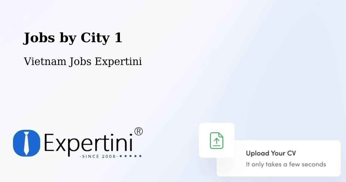 City Jobs in Vietnam - Expertini