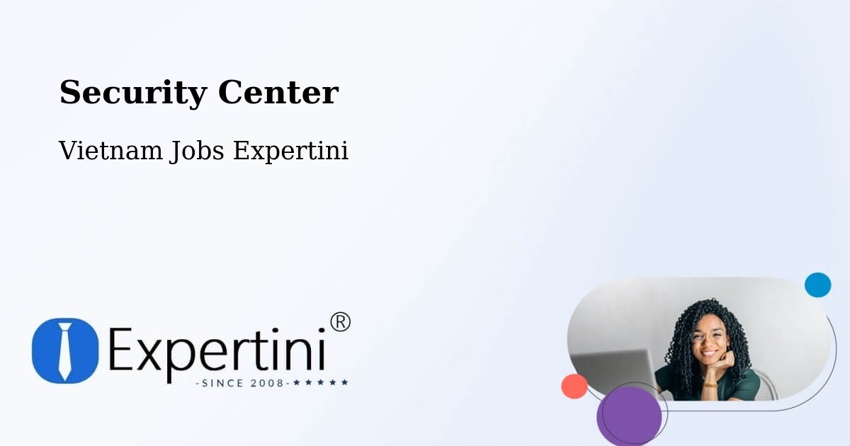 Security & Compliance – Haiphong - Vietnam Jobs Expertini